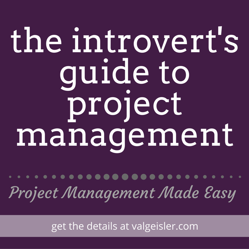 The Introvert's Guide to Project Management (behind the ...